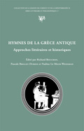 Hymnes de la Grèce antique. Approches littéraires et historiques