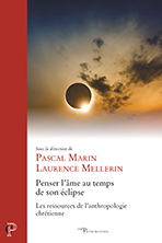 Penser l’âme au temps de son éclipse