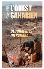 L’Ouest Saharien, 19, 2023, Géographies du Sahara