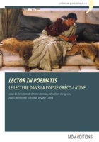 Lector in poematis. Le lecteur dans la poésie gréco-latine
