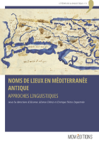 Noms de lieux en Méditerranée antique. Approches linguistiques