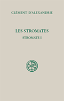 Clément d'Alexandrie, Les Stromates. Stromate I