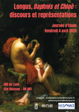Affiche journée Longus, Daphnis et Chloé : discours et représentations - avril 2025