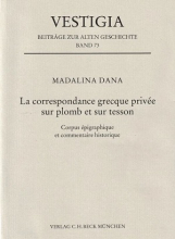 La correspondance grecque privée sur plomb et sur tesson