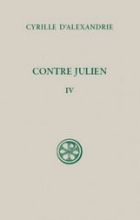 Couverture Contre Julien - Cyrille d'Alexandrie